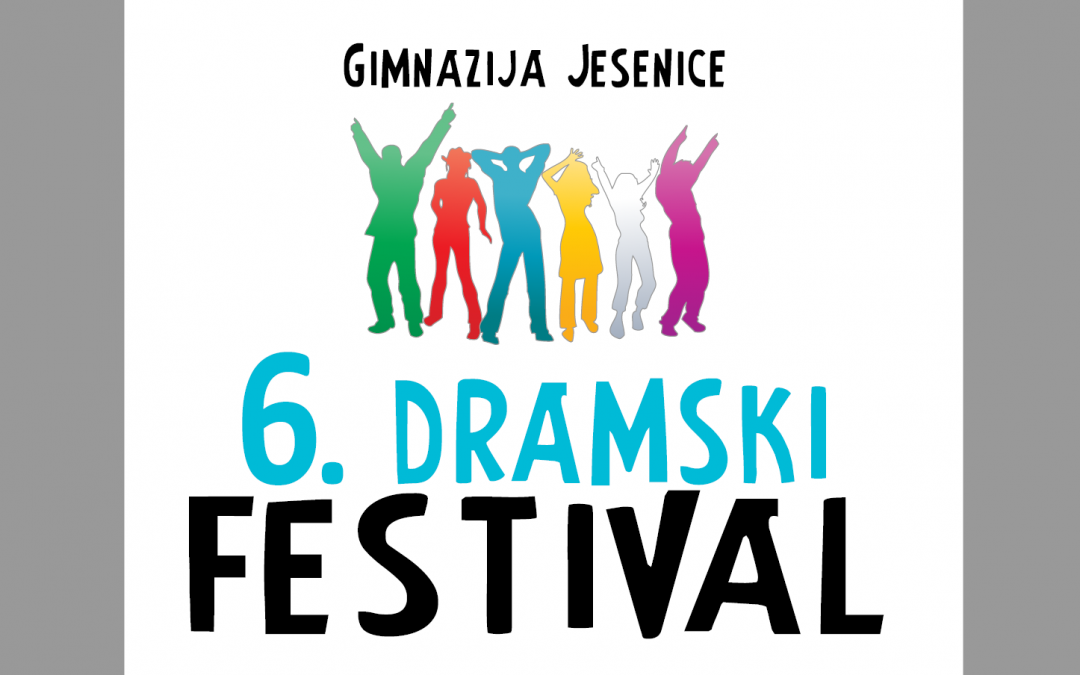 6. Dramski festival
